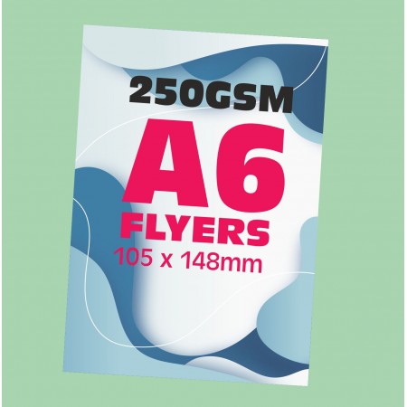 A6 Printed Flyers 250GSM